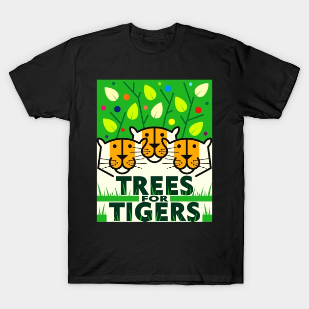 Trees For Tigers 2 T-Shirt by GeeTee